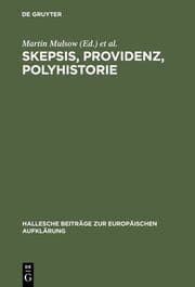 Cover von Skepsis, Providenz, Polyhistorie