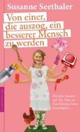Cover von Von einer, die auszog, ein besserer Mensch zu werden