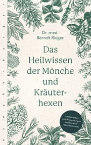 Cover von Das Heilwissen der Mönche und Kräuterhexen