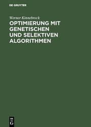 Cover von Optimierung mit genetischen und selektiven Algorithmen