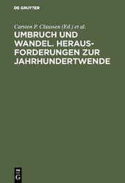 Cover von Umbruch und Wandel. Herausforderungen zur Jahrhundertwende
