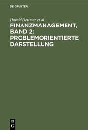Cover von Finanzmanagement, Band 2: Problemorientierte Darstellung