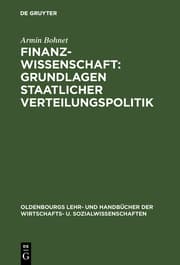 Cover von Finanzwissenschaft: Grundlagen staatlicher Verteilungspolitik