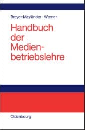 Cover von Handbuch der Medienbetriebslehre