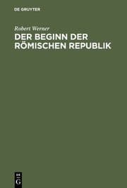 Cover von Der Beginn der Römischen Republik