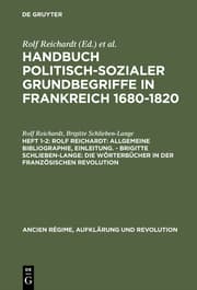 Cover von Rolf Reichardt: Allgemeine Bibliographie, Einleitung. - Brigitte Schlieben-Lange: Die Wörterbücher in der Französischen Revolution