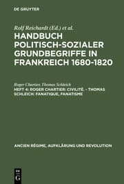 Cover von Roger Chartier: Civilité.- Thomas Schleich: Fanatique, Fanatisme