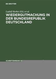 Cover von Wiedergutmachung in der Bundesrepublik Deutschland