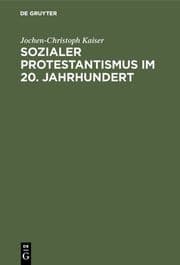 Cover von Sozialer Protestantismus im 20.Jahrhundert