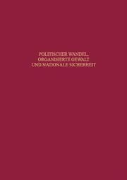 Cover von Politischer Wandel, organisierte Gewalt und nationale Sicherheit