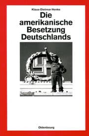 Cover von Die amerikanische Besetzung Deutschlands