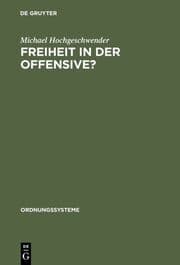 Cover von Freiheit in der Offensive?