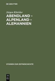 Cover von Abendland - Alpenland - Alemannien