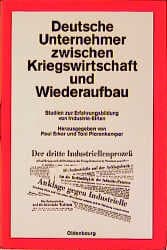 Cover von Deutsche Unternehmer zwischen Kriegswirtschaft und Wiederaufbau