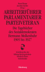 Cover von Arbeiterführer, Parlamentarier, Parteiveteran