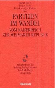 Cover von Parteien im Wandel vom Kaiserreich zur Weimarer Republik