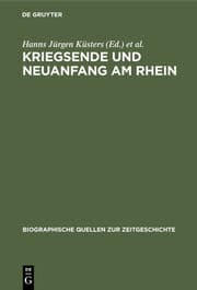 Cover von Kriegsende und Neuanfang am Rhein