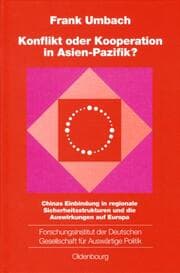 Cover von Konflikt oder Kooperation in Asienpazifik?