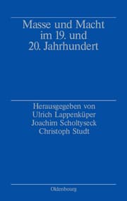 Cover von Masse und Macht im 19.und 20.Jahrhundert