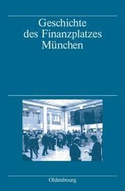 Cover von Geschichte des Finanzplatzes München