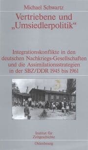 Cover von Vertriebene und 'Umsiedlerpolitik'