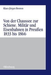 Cover von Von der Chaussee zur Schiene