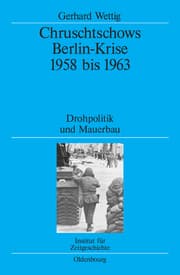 Cover von Chruschtschows Berlin-Krise 1958 bis 1963