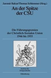 Cover von An der Spitze der CSU