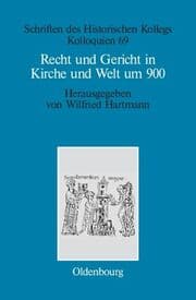 Cover von Recht und Gericht in Kirche und Welt um 900