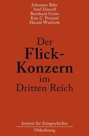 Cover von Der Flick-Konzern im Dritten Reich