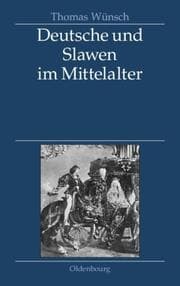 Cover von Deutsche und Slawen im Mittelalter
