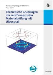 Cover von Theoretische Grundlagen der zerstörungsfreien Materialprüfung mit Ultraschall