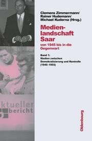 Cover von Medienlandschaft Saar von 1945 bis in die Gegenwart
