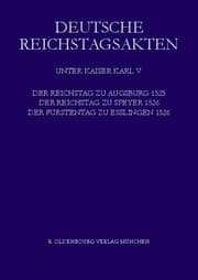 Cover von Der Reichstag zu Augsburg 1525, der Reichstag zu Speyer 1526, Der Fürstentag zu Esslingen 1526