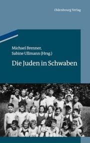 Cover von Die Juden in Schwaben