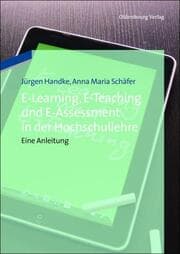 Cover von E-Learning, E-Teaching und E-Assessment in der Hochschullehre