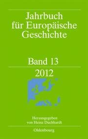 Cover von Jahrbuch für Europäische Geschichte 13/2012