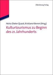 Cover von Kulturtourismus zu Beginn des 21.Jahrhunderts