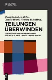 Cover von Teilungen überwinden