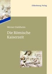 Cover von Die Römische Kaiserzeit