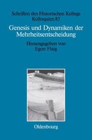 Cover von Genesis und Dynamiken der Mehrheitsentscheidung