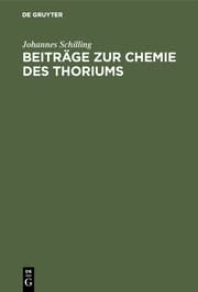 Cover von Beiträge zur Chemie des Thoriums