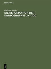 Cover von Die Reformation der Kartographie um 1700