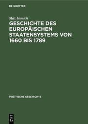 Cover von Geschichte des europäischen Staatensystems von 1660 bis 1789