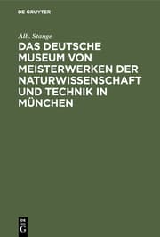 Cover von Das Deutsche Museum von Meisterwerken der Naturwissenschaft und Technik in München
