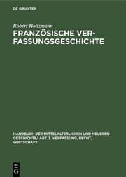 Cover von Französische Verfassungsgeschichte