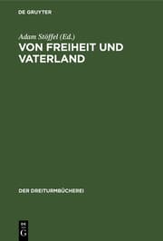 Cover von Von Freiheit und Vaterland