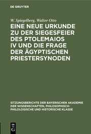 Cover von Eine neue Urkunde zu der Siegesfeier des Ptolemaios IV und die Frage der ägyptischen Priestersynoden