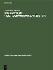 Cover von Die Zeit der Reichsgründungen (382-911)