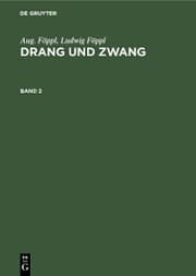 Cover von Aug. Föppl; Ludwig Föppl: Drang und Zwang. Band 2